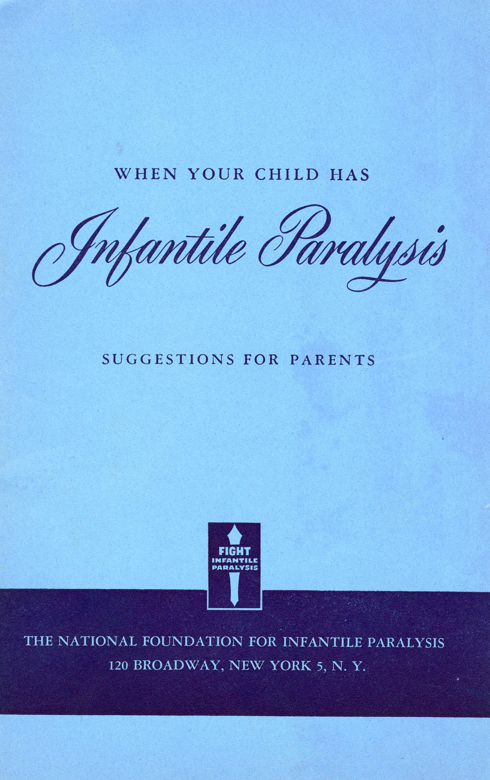 Interior Pages from When Your Child has Infantile Paralysis: Suggestions for Parents