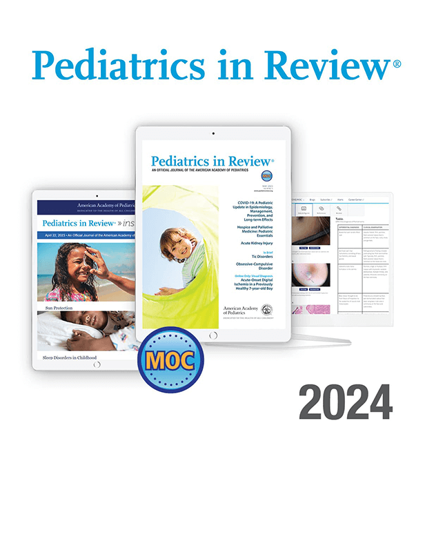 2024 Pediatrics in Review